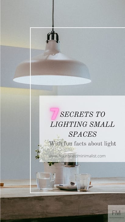 7 secrets to lighting small spaces