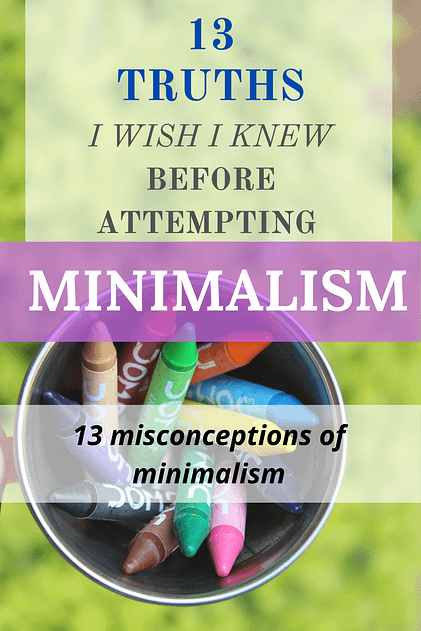 13 truths about minimalism