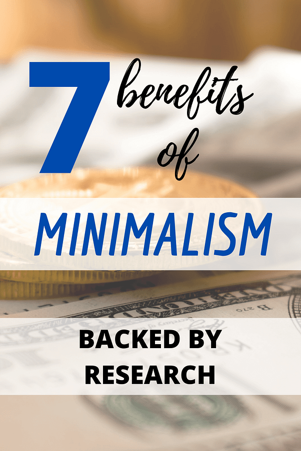 7 benefits of minimalism